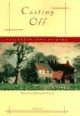 CASTING OFF (Cazalet Chronicle) - Elizabeth Jane Howard