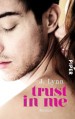 Trust in Me (Wait for You, #1.5) - J. Lynn