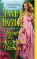 Secrets of an Accidental Duchess - Jennifer Haymore