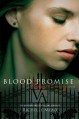 Blood Promise - Richelle Mead