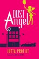 Dust Angel - Jutta Profijt