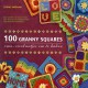 100 Granny Squares: oma-vierkantjes om te haken - Leonie Morgan, Angelique den Brok