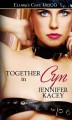 Together in Cyn - Jennifer Kacey