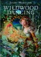 Wildwood Dancing - Juliet Marillier