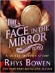 The Face in the Mirror - Rhys Bowen