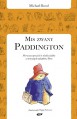 Miś zwany Paddington - Michael Bond