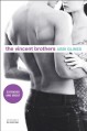 The Vincent Brothers: Extended and Uncut - Abbi Glines