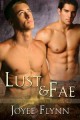 Lust & Fae - Joyee Flynn