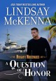 A Question of Honor (Morgan's Mercenaries #1) - Lindsay McKenna