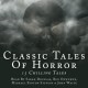 Classic Tales Of Horror - Henry James, Charles Dickens, Daniel Defoe, Bram Stoker, Ambrose Bierce, Michael Fenton Stevens, W.W. Jacobs, Ben Onwukwe, John Waite, Sarah Douglas, Mary Wollstonecraft Shelley, H.P. Lovecraft