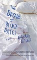 The Decade of Blind Dates - Richard Alther