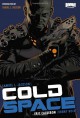 Cold Space - Jeremy Rock, Eric Calderon, Samuel L. Jackson