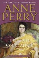 The Angel Court Affair: A Charlotte and Thomas Pitt Novel - Anne Perry