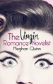 The Virgin Romance Novelist - Meghan Quinn