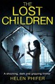 The Lost Children - Helen Phifer