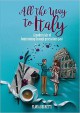 All the Way to Italy - Flavia Brunetti