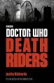 Doctor Who: Death Riders - Justin Richards