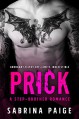 Prick: A Stepbrother Romance - Sabrina Paige, Shauna Kruse