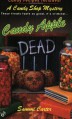 Candy Apple Dead (A Candy Shop Mystery) - Sammi Carter