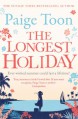 The Longest Holiday - Paige Toon