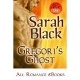 Gregori's Ghost - Sarah Black