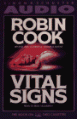 Vital Signs - Bebe Neuwirth, Robin Cook