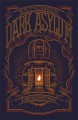 Dark Asylum (Jem Flockhart) - E. S. Thomson