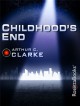 Childhood's End - Arthur C. Clarke