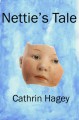 Nettie's Tale - Cathrin Hagey