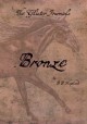 The Glister Journals: Bronze - B. B. Shepherd