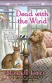 Dead with the Wind (A Southern Ladies Mystery) - Miranda James