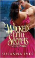 Wicked Little Secrets - Susanna Ives