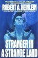 Stranger in a Strange Land - Robert A. Heinlein