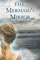 The Mermaid's Mirror - L.K. Madigan