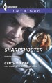 Sharpshooter - Cynthia Eden