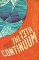 The 13th Continuum: The Continuum Trilogy, Book 1 - Jennifer DeVere Brody