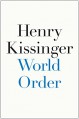 World Order - Henry Kissinger