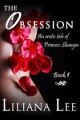 The Obsession - Liliana Lee
