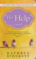 The Help - Kathryn Stockett