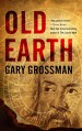 Old Earth - Gary Grossman