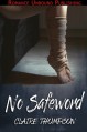 No Safeword - Claire Thompson