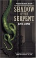 Shadow Of The Serpent - David Ashton