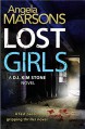 Lost Girls - Angela Marsons