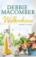 Wolkenküsse: Short Story - Nina Bader, Debbie Macomber