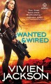 Wanted and Wired (Tether) - Vivien Jackson