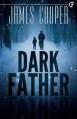 Dark Father - James Cooper