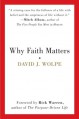 Why Faith Matters - David J. Wolpe