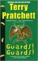 Guards! Guards! - Terry Pratchett