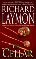 The Cellar - Richard Laymon