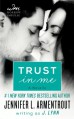 Trust in Me - J. Lynn